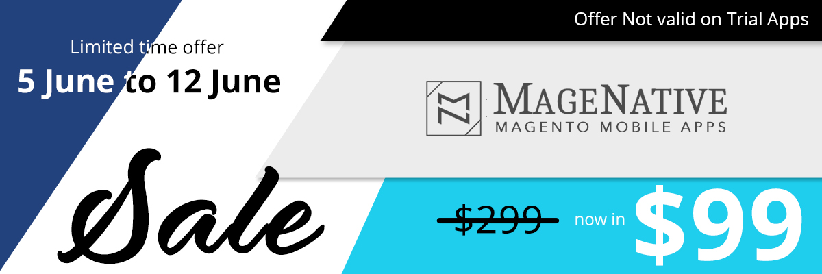 Hurry Now Get Your Magento App Only For $99.. !!