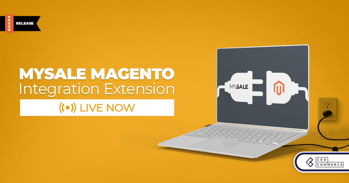 New Mysale Magento Integration By Cedcommerce Is Live Now