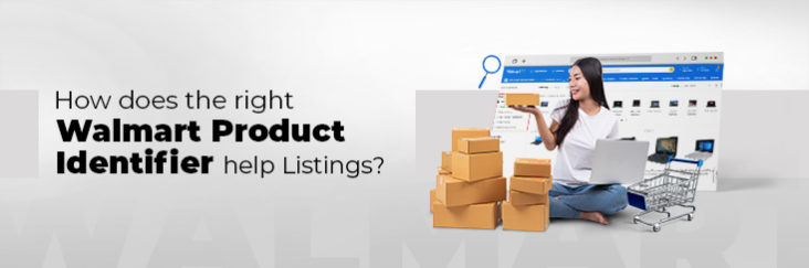 How does the right Walmart product identifier helps listings