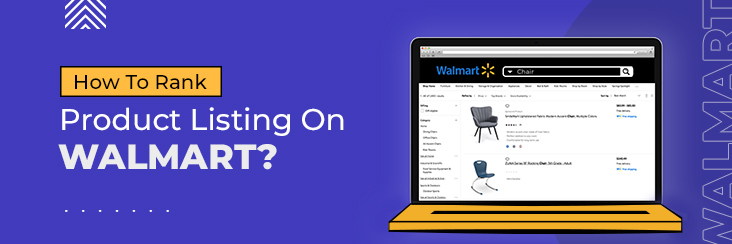 How to Rank Product Listing on Walmart to stay competitive