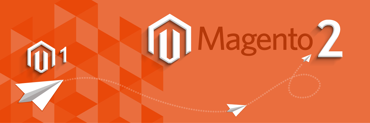 Why You Should Switch to Magento 2 From Magento 1 ?