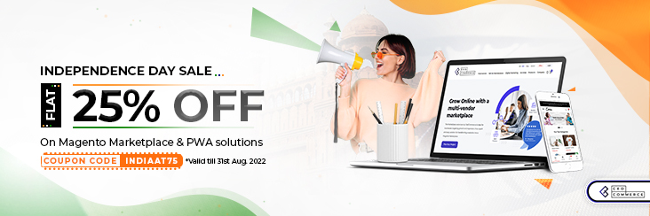 Independence Day Deals on Magento Multi Vendor Solutions & PWA