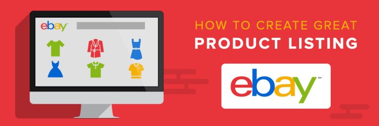 How To Create A Great eBay Listing?