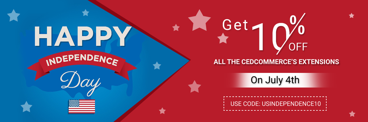 Independence Day Discounts: Get 10% off of all the CedCommerce’s Products on July 4th.