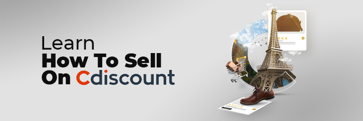 Seller's guide on How to sell on Cdiscount marketplace