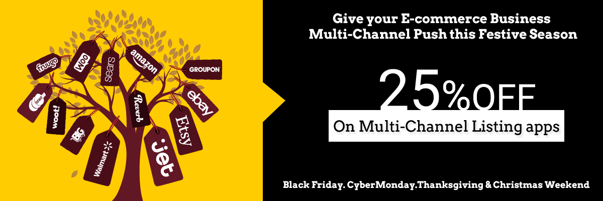 Give Your E-commerce Store Multi-Channel Push this Festive Season (Thanksgiving Weekend) with CedCommerce 25% off on Multi-Channel Listing apps
