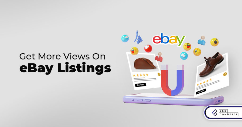 How to get more views on eBay listings?