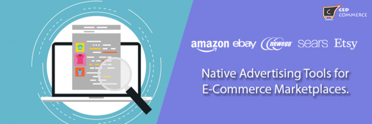 tools of native adverting for e-commerce marketplaces. how to use them?