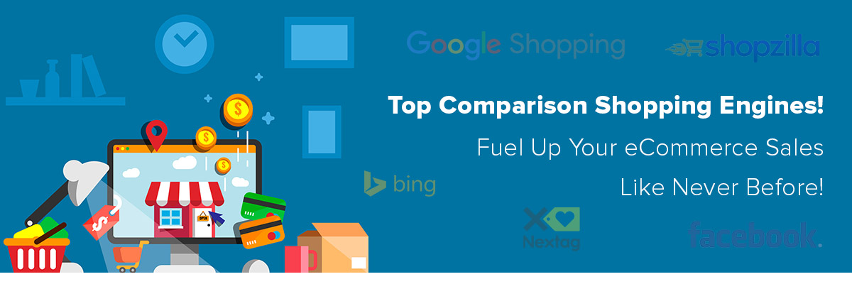 Top 11 Comparison Shopping Engines to Fuel Up your eCommerce Sales