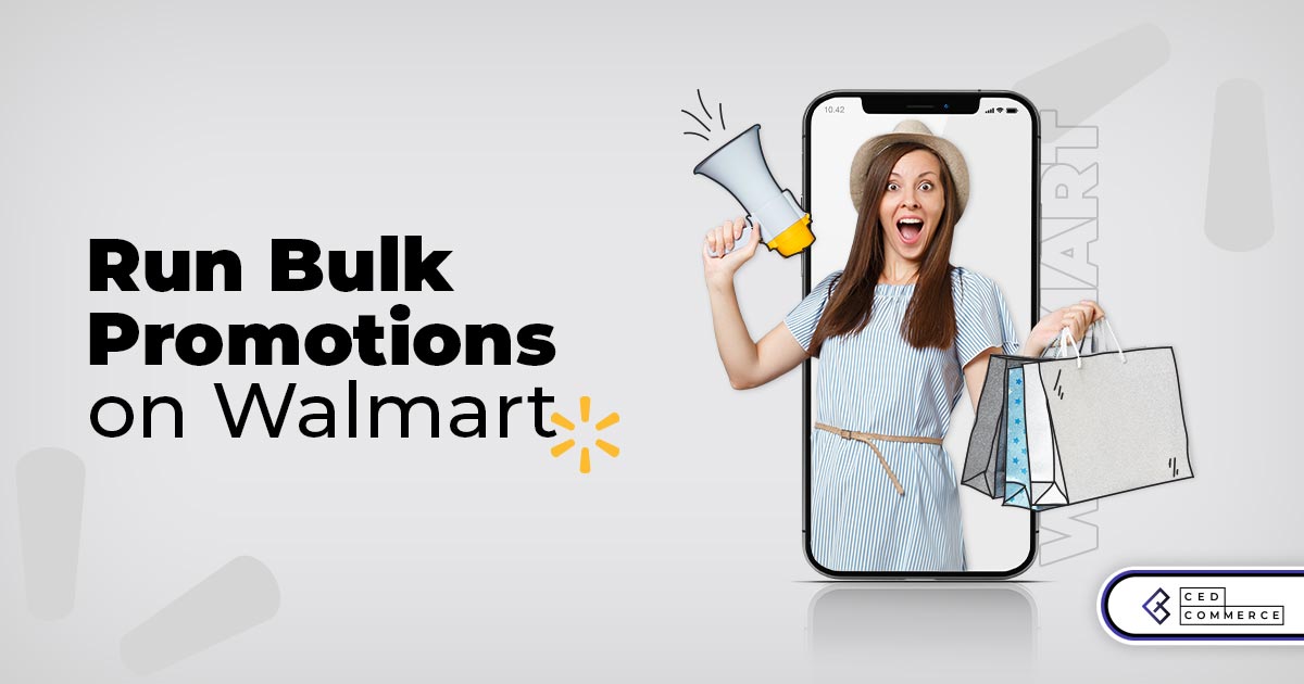 In Run Up To Holiday Season Ahead, CedCommerce Adds Bulk Promotion Feature To Walmart Integration App
