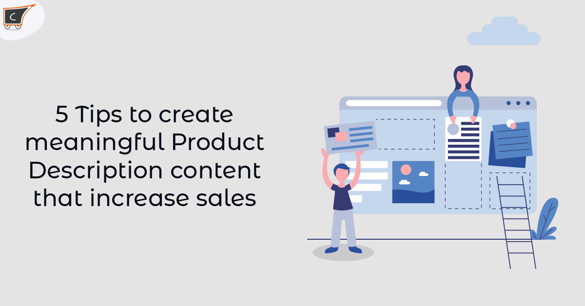 5 Tips to create great Product Description that increases sales