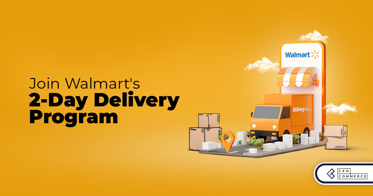 Here is why you should join Walmart’s 2-Day Delivery program?