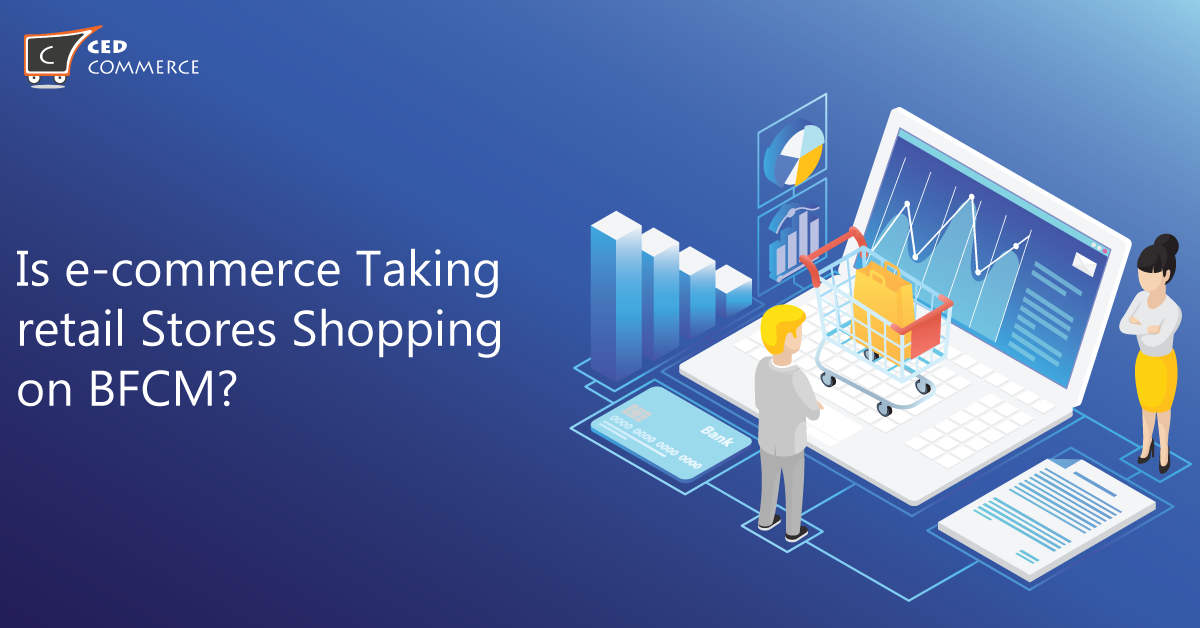 Is e-commerce shopping taking retail stores sales on BFCM?