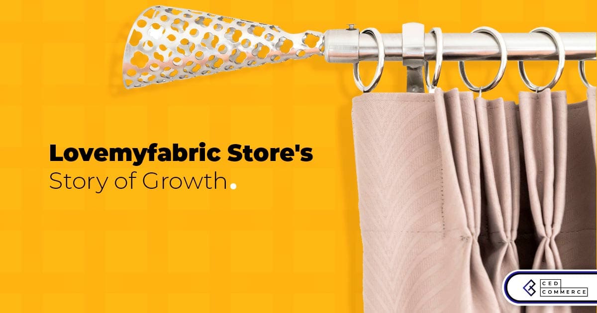 Case Study: Growth of Lovemyfabric Store by using CedCommerce Walmart Integration App