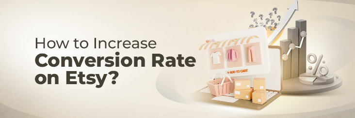 how to increase conversion rate on etsy marketplace