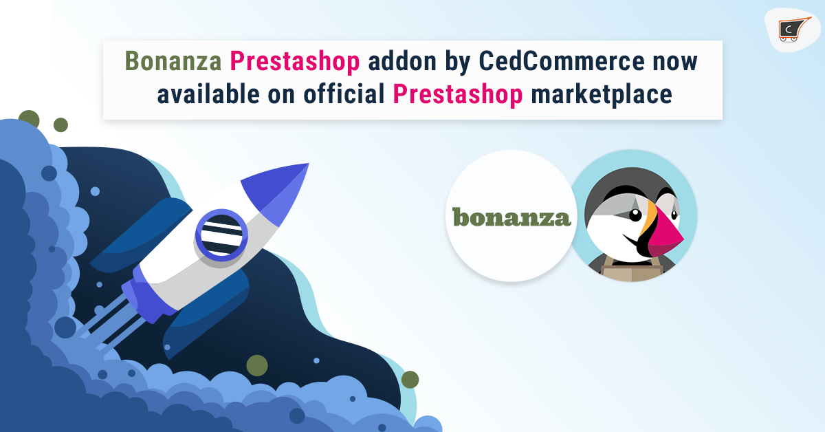 Bonanza Prestashop addon by CedCommerce now available on official Prestashop marketplace