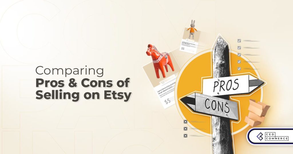 Is Selling on Etsy Worth it? Pros & Cons of Selling on an Etsy Store