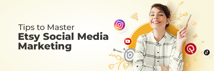 Etsy Social Media Marketing Tips - How to Promote Etsy Shop on Social Media Banner