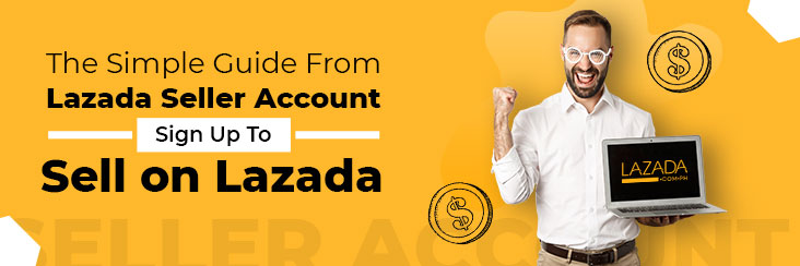 Lazada Online Seller Registration