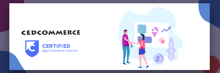 CedCommerce named Bigcommerce certified partner