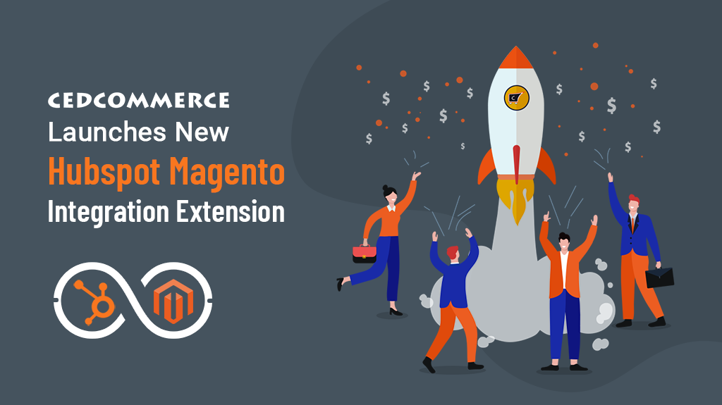 CedCommerce Launches New Hubspot Magento Integration Extension