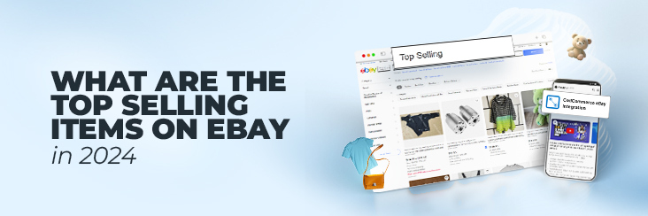WHAT ARE THE TOP-SELLING ITEMS ON EBAY 2024