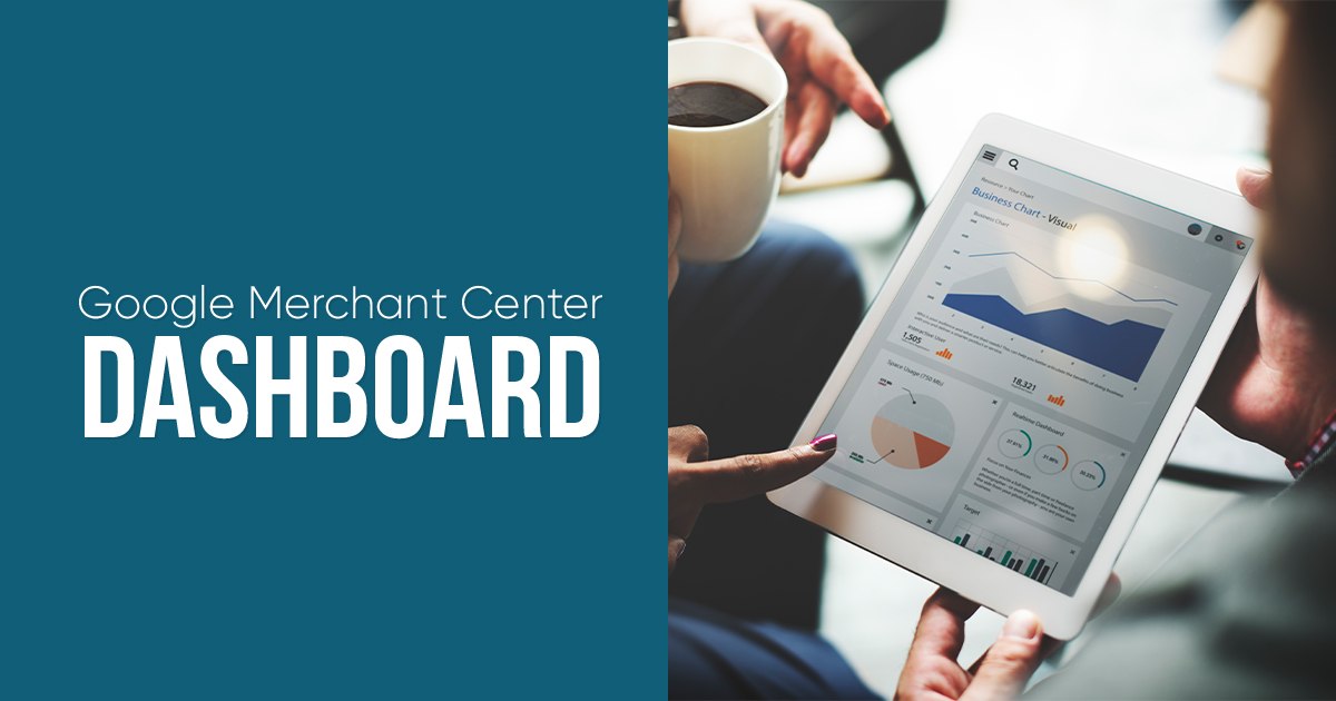 Your detailed tour of Google Merchant Center Panel