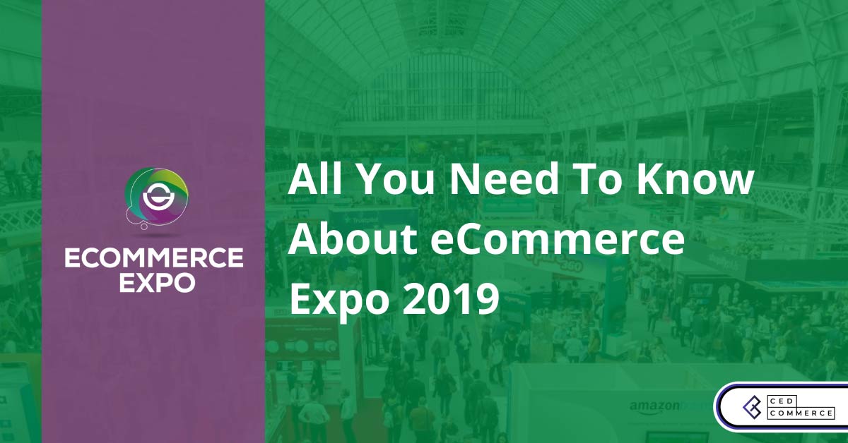 eCommerce Expo Asia 2019 is here and here’s why you should attend it!