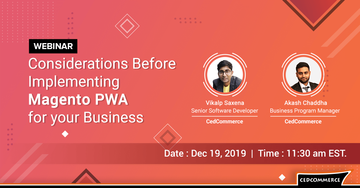 [Webinar] Considerations before implementing Magento PWA for your business