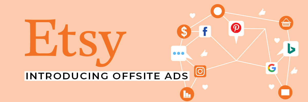 Etsy introduces a Risk-Free Advertising Service: Offsite Ads
