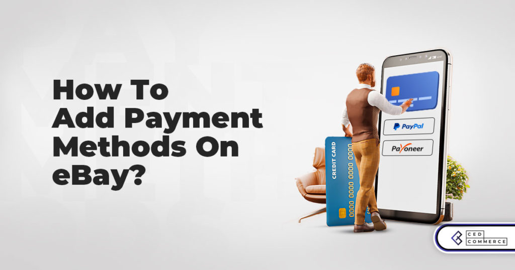 How to add payment methods on eBay?