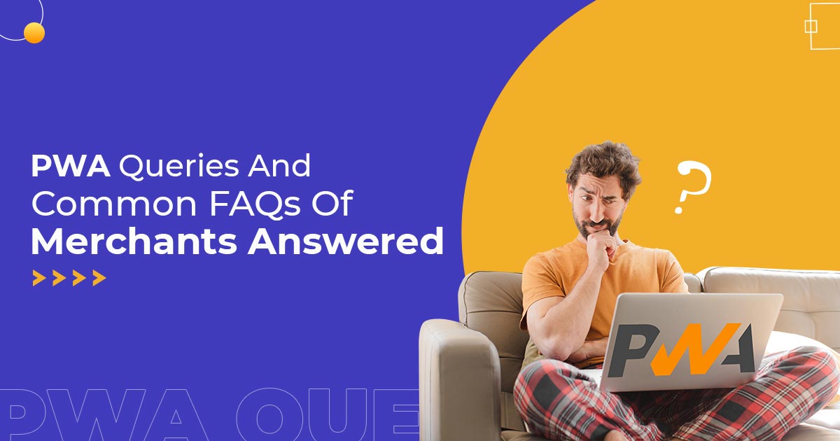 Popular PWA queries of merchants