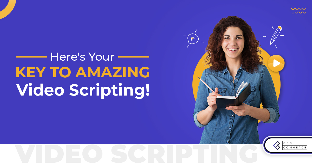 Here's 'How To Write a Good Video Script' in 15 Steps by yourself