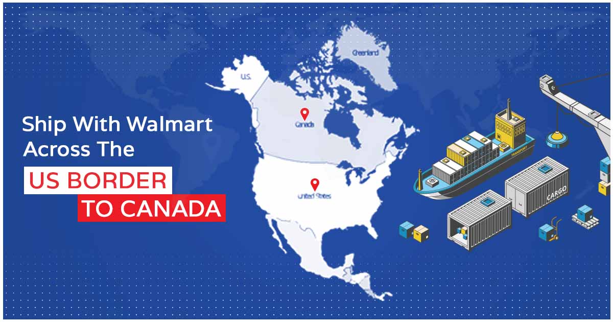 Does Walmart Us Ship To Canada