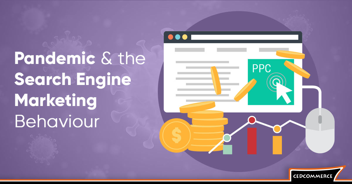 Pandemic and the Search Engine Marketing Behavior