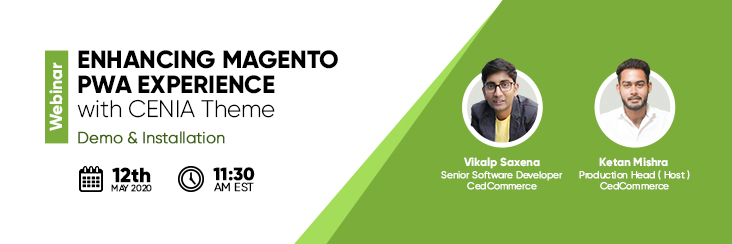 [Webinar] Enhancing Magento PWA Experience with Cenia Theme – Demo & Installation