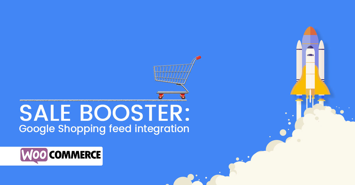Boost sales with Google Shopping feed: WooCommerce integration