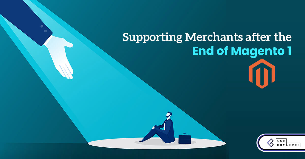 Navigating Through Magento 1 End Of Life Together | CedCommerce