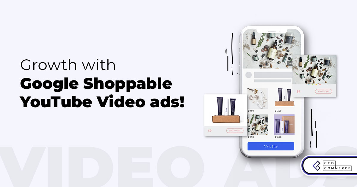 Multiply sales with Shoppable YouTube Video ads!
