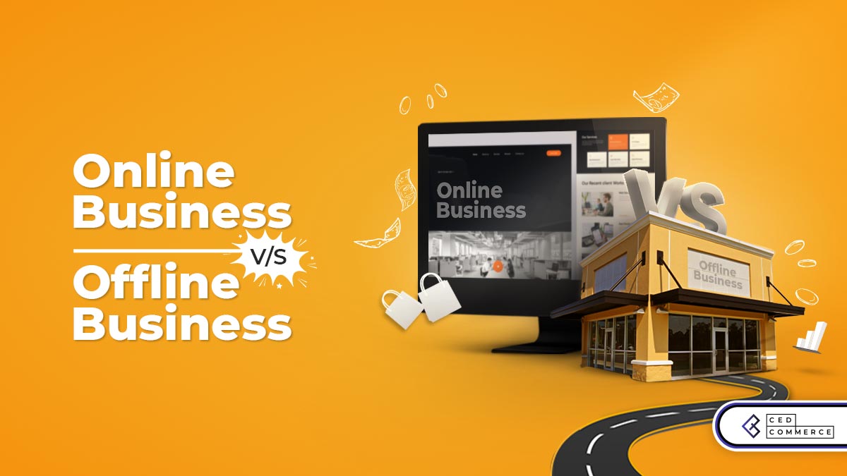 https://cedcommerce.com/blog/wp-content/uploads/2020/08/online-business-vs-offline-business-tw-1.jpg