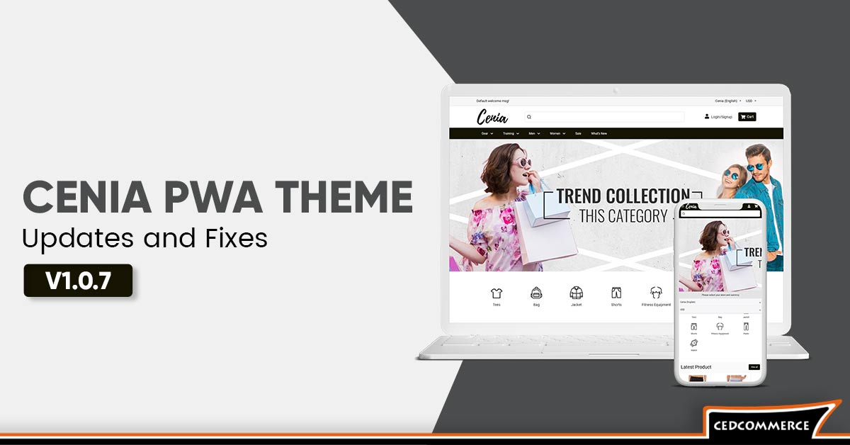 Upgrades In Cenia Pro Magento 2 PWA Theme 1.0.7