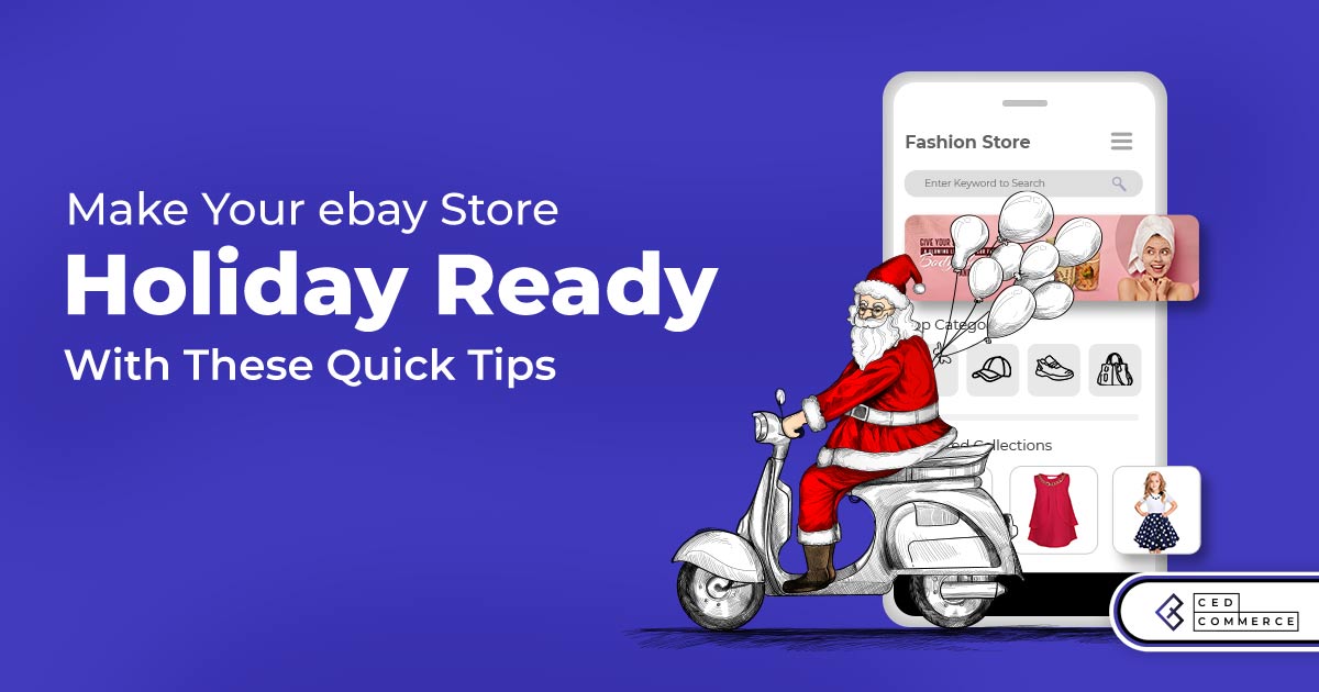 Make Your eBay Store Holiday Ready With These Quick Tips