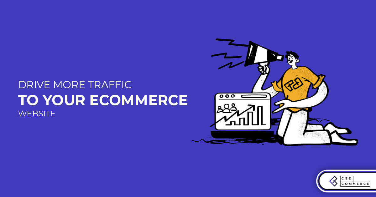Top tips to drive more customers to your eCommerce marketplace