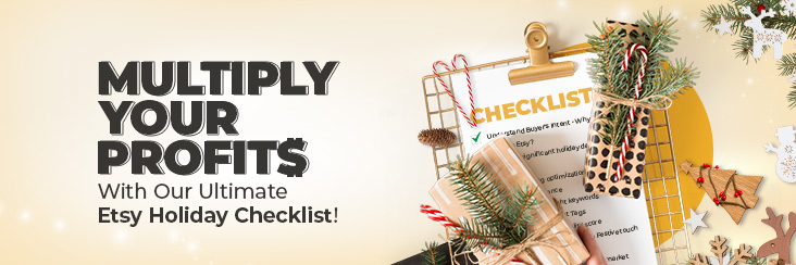 Etsy Holiday Checklist for sellers to increase sales