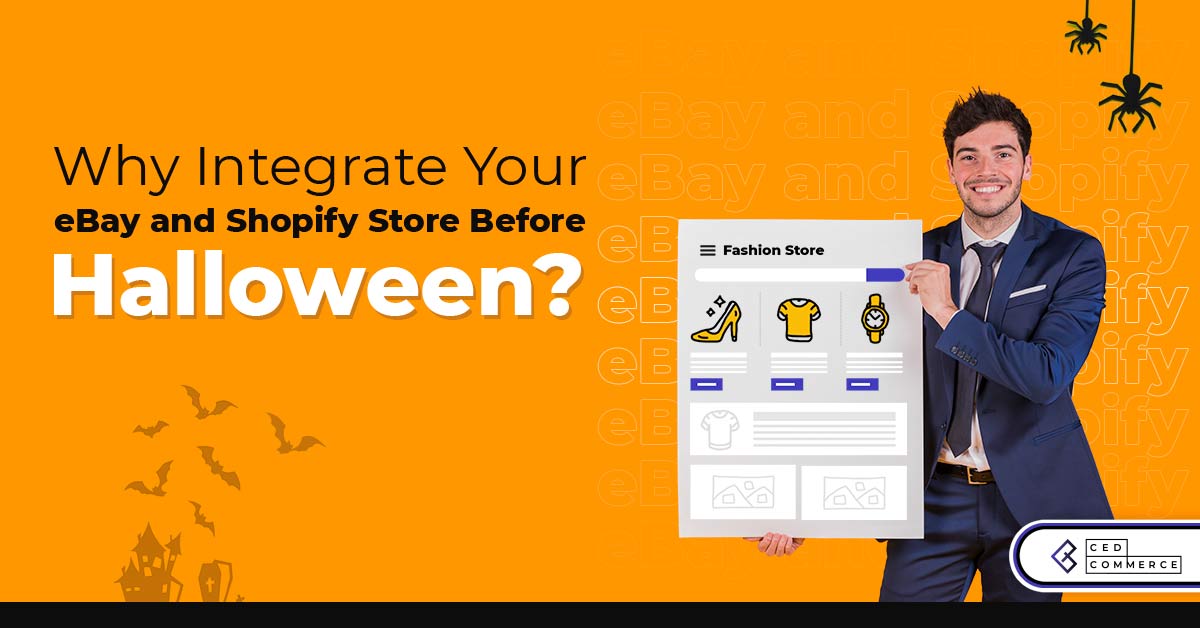 Benefits of Using Shopify eBay Integration Before Halloween