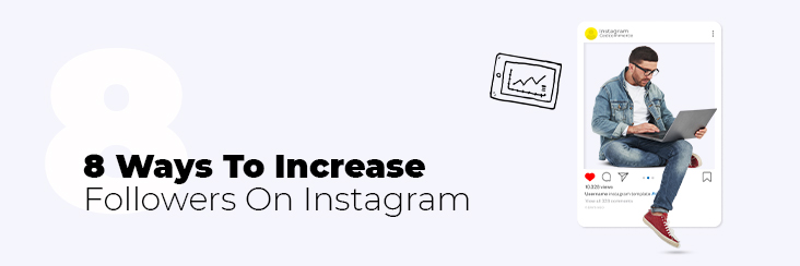 increase followers on Instagram