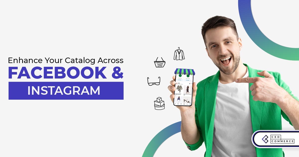Grow your product visibility across Facebook surfaces with enhanced catalog.