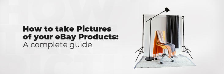 How to take pictures of your eBay products