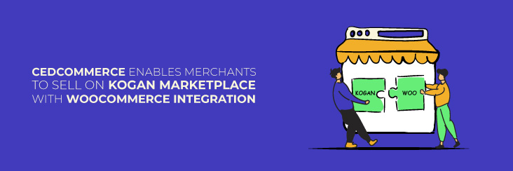 CedCommerce-enables-merchants-to-sell-on-Kogan-Marketplace-with-WooCommerce