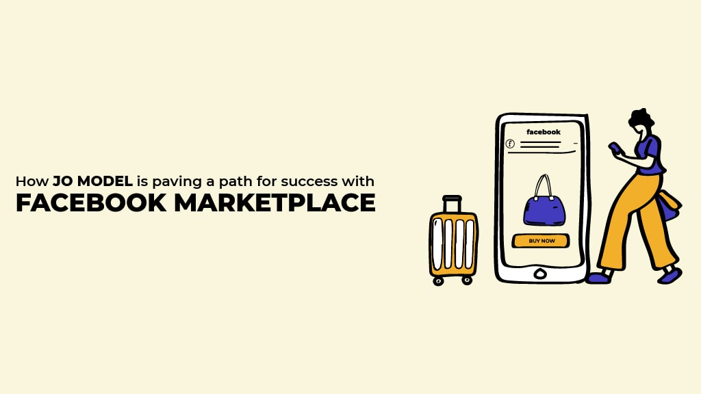 How Jo Model Grew His Product Reach With Facebook Marketplace